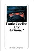 lebensmut, hoffnung, bestimmung, lebensweg, erf&uuml;llung, gl&uuml;ck, zuversicht, weg, ziel, schatz, traum, prophezeiung, geheimnis, gl&uuml;ck, umkehr, lebenswert, hoffnung, lebenssinn, alchimist, paulo coelho